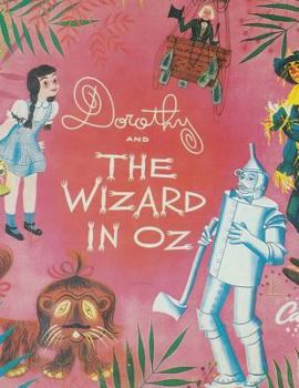 Paperback Dorothy And The Wizard In Oz Book