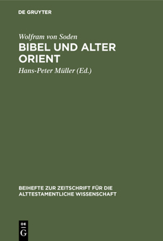 Hardcover Bibel und Alter Orient [German] Book