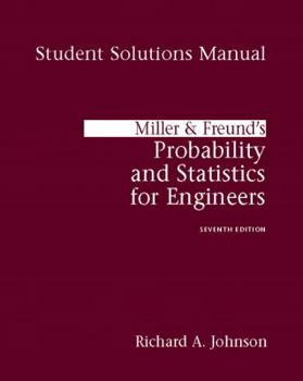 Paperback Student's Solutions Manual for Miller & Freund's Probability and Statistics for Engineers Book