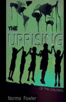 Paperback The Uprising of the Children Book
