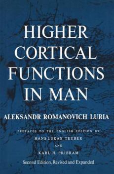Hardcover Higher Cortical Functions in Man Book