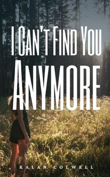 Paperback I Can't Find You Anymore Book