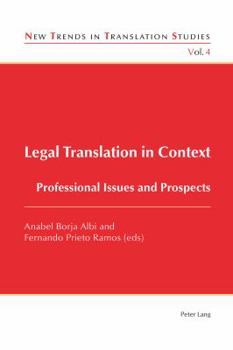 Paperback Legal Translation in Context: Professional Issues and Prospects Book