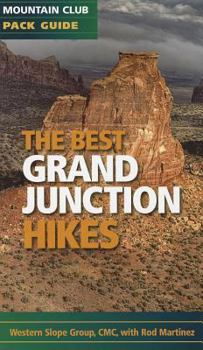 Paperback The Best Grand Junction Hikes Book