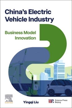 Paperback China's Electric Vehicle Industry: Business Model Innovation Book