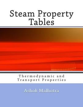 Paperback Steam Property Tables: Thermodynamic and Transport Properties Book