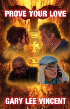 Prove Your Love: Motion Picture Hardcover Edition (The Black Circle Chronicles)