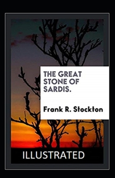 Paperback The Great Stone of Sardis Illustrated Book