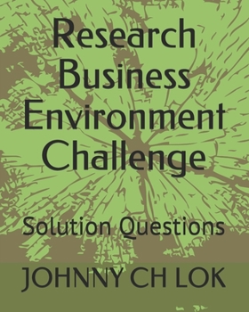 Paperback Research Business Environment Challenge: Solution Questions Book