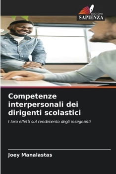 Paperback Competenze interpersonali dei dirigenti scolastici [Italian] Book