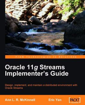Paperback Oracle 11g Streams Implementer's Guide Book