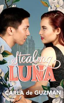 Stealing Luna - Book #2 of the Cincamarre series