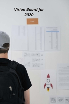 Paperback Vision Board for 2020: A Goal Tracker Journal Book