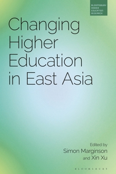 Paperback Changing Higher Education in East Asia Book