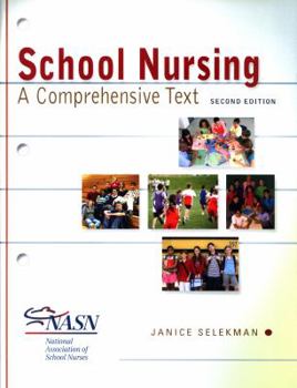 Paperback School Nursing: A Comprehensive Text Book