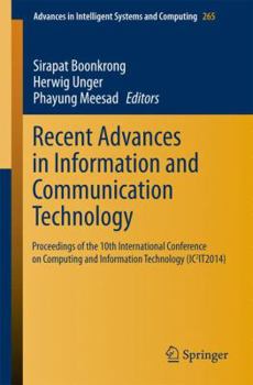 Paperback Recent Advances in Information and Communication Technology: Proceedings of the 10th International Conference on Computing and Information Technology Book