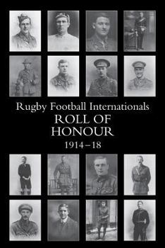 Paperback The Rugby Football Internationals Roll of Honour Book