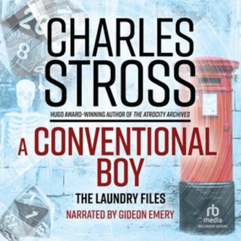 A Conventional Boy: A Laundry Files Novel
