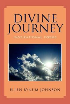 Paperback Divine Journey: Inspirational Poems Book