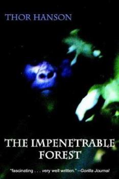 Paperback The Impenetrable Forest Book