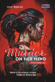 Paperback Murder on Her Mind - Vol 02: Stories of Women who Kill Book