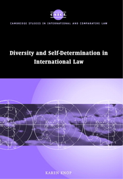 Hardcover Diversity and Self-Determination in International Law Book