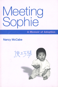 Paperback Meeting Sophie: A Memoir of Adoption Book