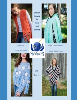 Crochet Covers for Teens and Tweens : Crochet Patterns for Girls