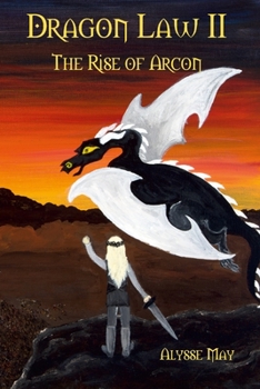 Paperback Dragon Law II: The Rise of Arcon Book