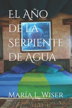 Paperback El Año de la Serpiente de Agua [Spanish] Book