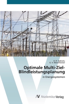 Paperback Optimale Multi-Ziel-Blindleistungsplanung [German] Book