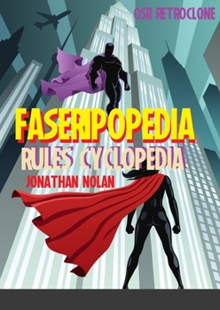 Paperback FASERIPopedia: FASERIP Rules Cyclopedia Book