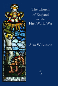 Paperback The Church of England and the First World War Book