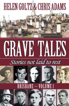Paperback Grave Tales: Brisbane Vol. 1 Book