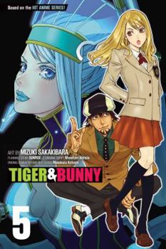 Tiger & Bunny, Vol. 5 - Book #5 of the Tiger & Bunny