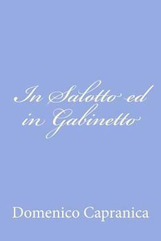 Paperback In Salotto ed in Gabinetto [Italian] Book