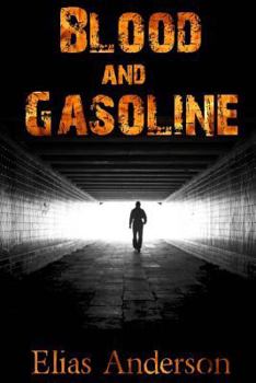 Paperback Blood and Gasoline Book