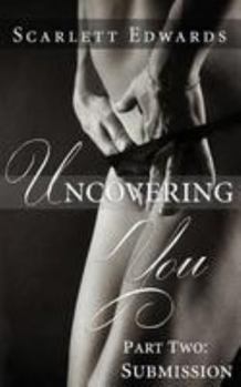 Paperback Uncovering You 2: Submission Book