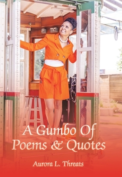 Hardcover A Gumbo Of Poems & Quotes Book