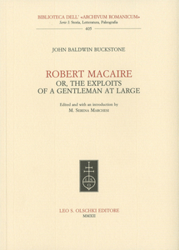 Paperback Robert Macaire, Or, the Exploits of a Gentleman at Large Book