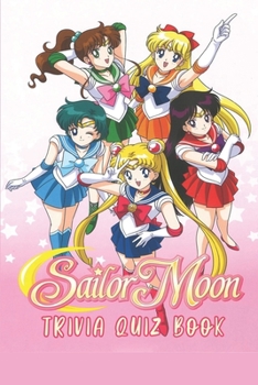 Paperback Sailor Moon: Trivia Quiz Book