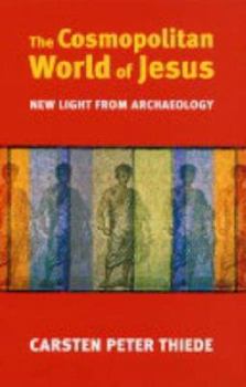 Paperback The Cosmopolitan World of Jesus Book