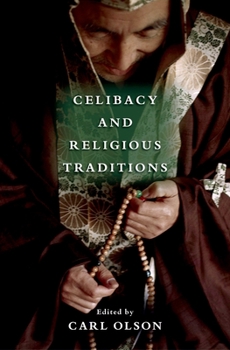 Paperback Celibacy and Religious Traditions Book