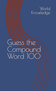 Paperback Guess the Compound Word 100 Book