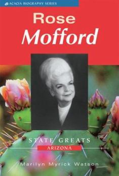 Paperback Rose Mofford: State Greats Arizona Book