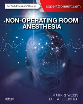 Hardcover Non-Operating Room Anesthesia: Expert Consult - Online and Print Book