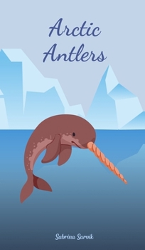 Hardcover Arctic Antlers Book