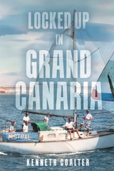 Paperback Locked Up in Grand Canaria Book