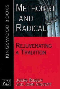 Paperback Methodist and Radical Book