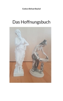 Paperback Das Hoffnungsbuch [German] Book